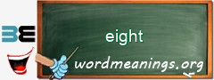 WordMeaning blackboard for eight